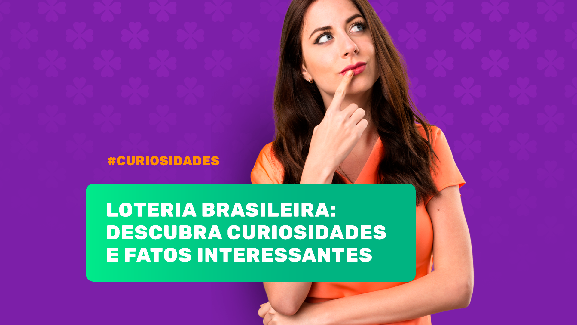 Loteria Brasileira: Descubra Curiosidades e Fatos Interessantes
